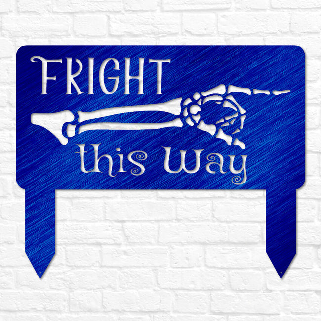 Fright This Way Yard Sign