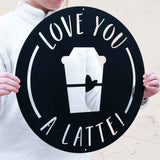 Love You A Latte