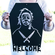 Michael Myers Welcome Sign