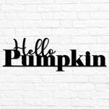 Hello Pumpkin