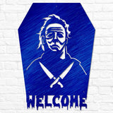 Michael Myers Welcome Sign