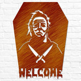 Michael Myers Welcome Sign